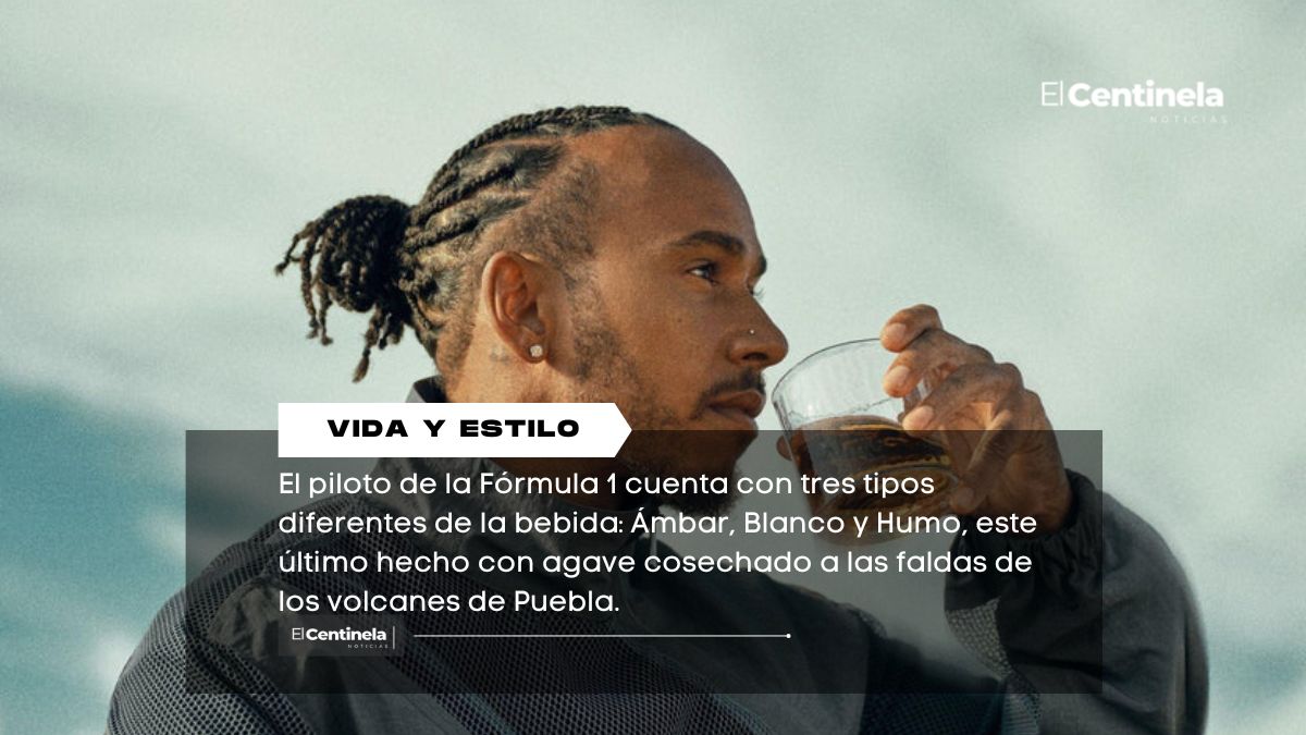 ‘Necesitaba la mente despejada’: Lewis Hamilton lanza Almave, bebida con agave del Popo y el Izta