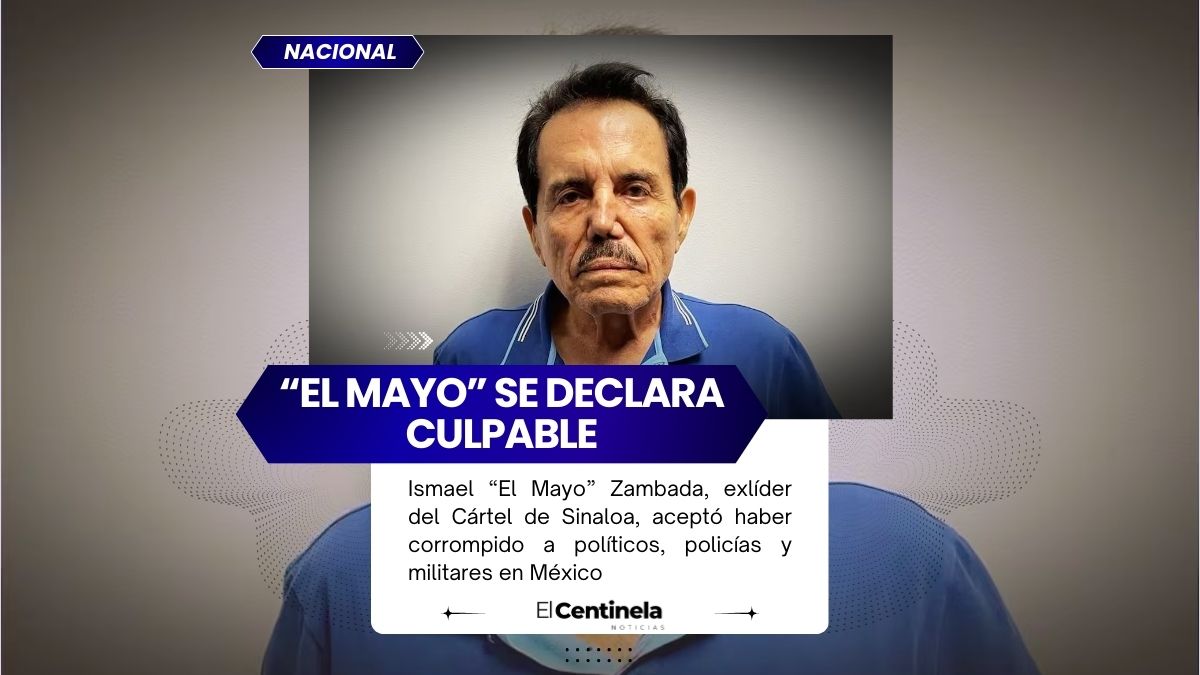 “El Mayo” Zambada se declara culpable en EE. UU. y admite corrupción a políticos y militares de México