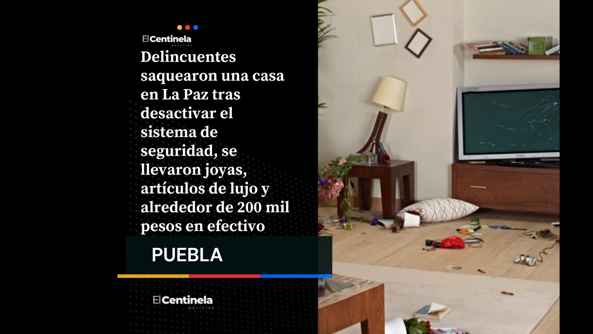 Mega robo en La Paz: delincuentes roban joyas, bolsas de lujo y 200 mil pesos en efectivo