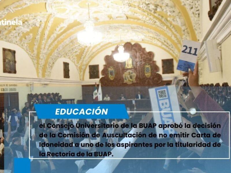 Consejo Universitario aprueba no emitir Carta de Idoneidad a un aspirante a la Rectoría de la BUAP