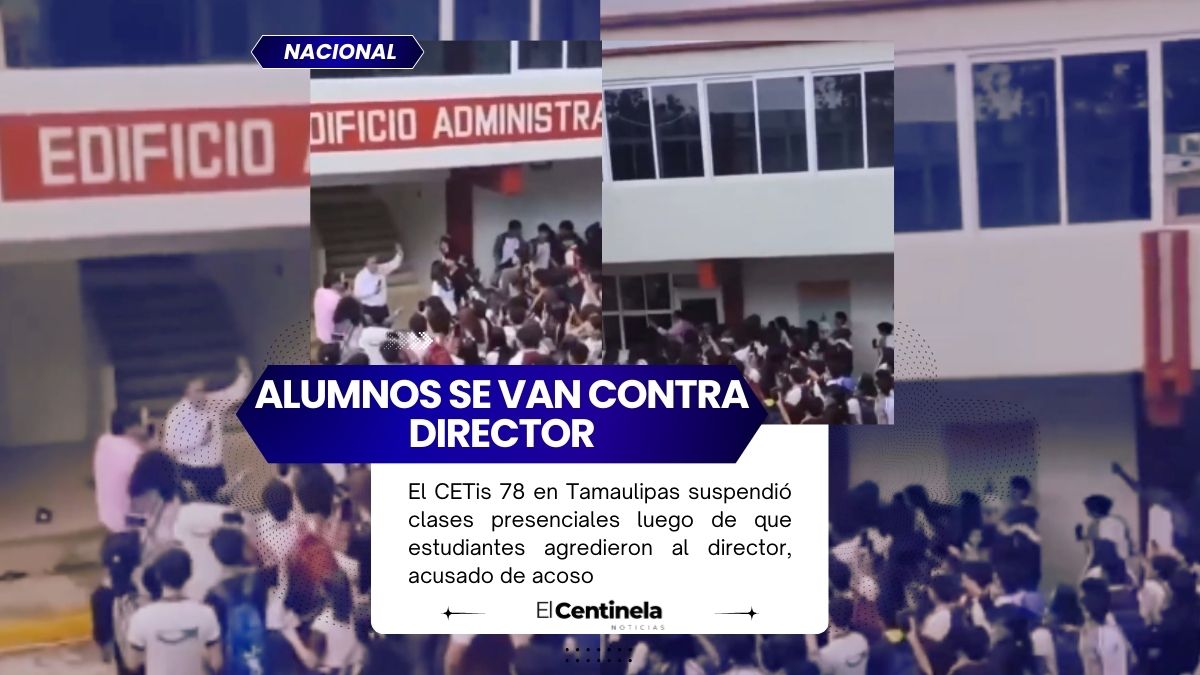 Estudiantes de CETis 78 en Tamaulipas golpean a director tras acusaciones de acoso, suspenden clases presenciales