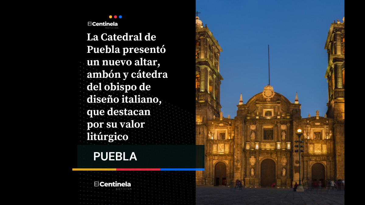 Catedral de Puebla estrena altar, ambón y cátedra del obispo con diseño italiano