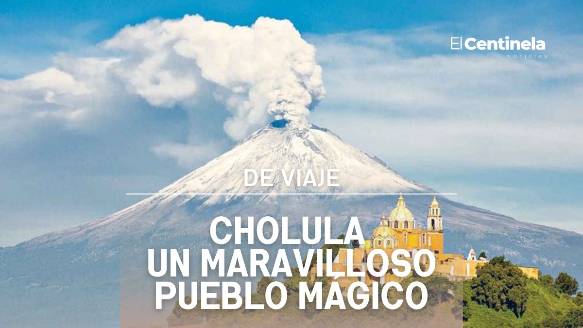 Cholula un pueblo mágico