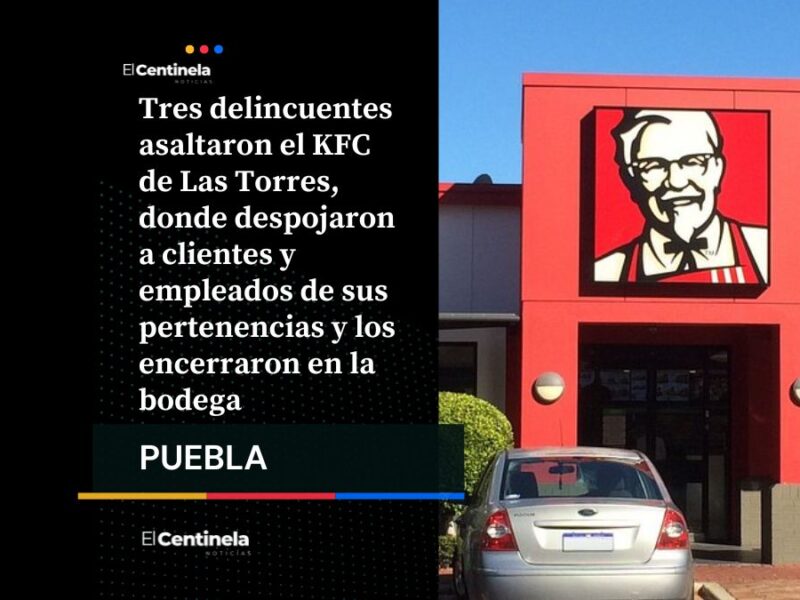 Asalto en KFC de Las Torres: trío armado roba a clientes y los amaga en la bodega