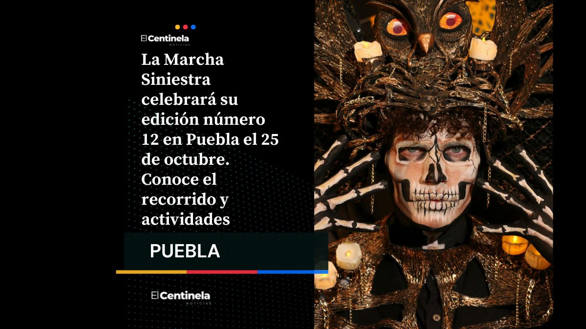 Atención, siniestros, regresa Marcha Siniestra a Puebla: fecha, recorrido y actividades del desfile