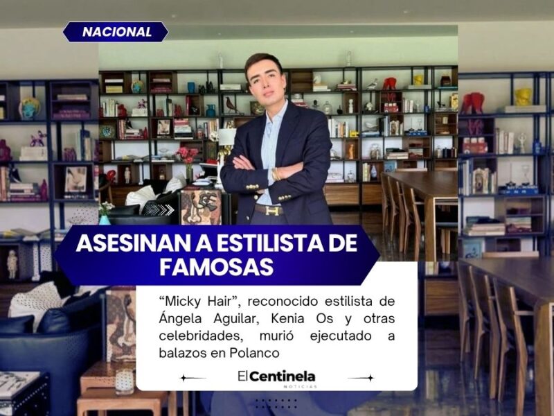 Asesinan en Polanco a “Micky Hair”, estilista de artistas como Ángela Aguilar y Kenia Os