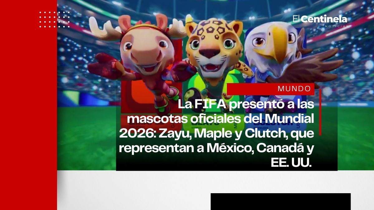 Mundial 2026 presenta a las mascotas oficiales: Zayu, Maple y Clutch que representan a México, Canadá y EE. UU.