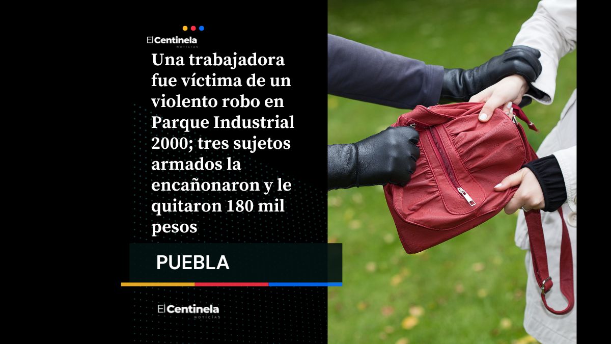 A punta de pistola, le roban 180 mil pesos a trabajadora en Parque Industrial 2000