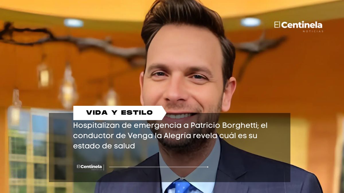 Hospitalizan de emergencia a Patricio Borghetti; el conductor de Venga la Alegría revela cuál es su estado de salud