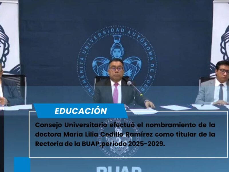Consejo Universitario nombra a la doctora Lilia Cedillo Ramírez como titular de la Rectoría de la BUAP