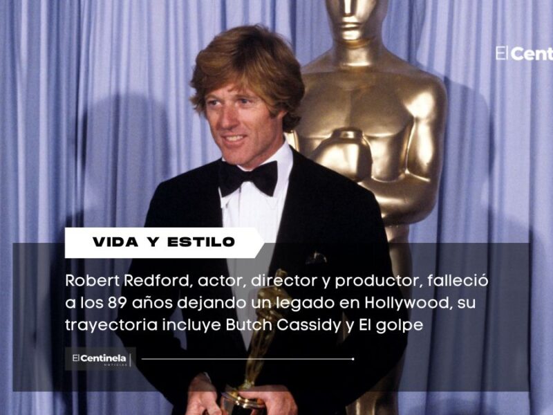 Muere Robert Redford a los 89 años: legado del actor, director y creador del Festival Sundance