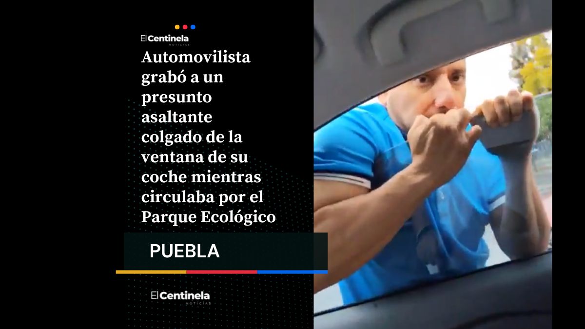 Automovilista graba a presunto asaltante colgado de su vehículo en el Parque Ecológico