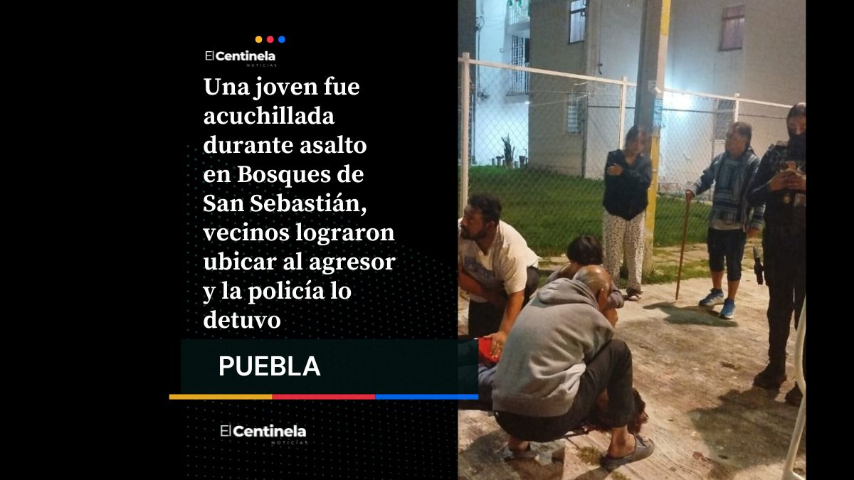 Asalto en Bosques de San Sebastián deja a joven acuchillada, vecino captura al agresor