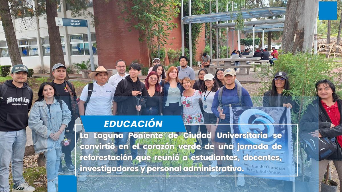 Raíces que nos unen: BUAP siembra ahuehuetes en Ciudad Universitaria