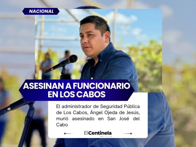 Ola de violencia en Baja California Sur: asesinan a administrador de Seguridad Pública en Los Cabos
