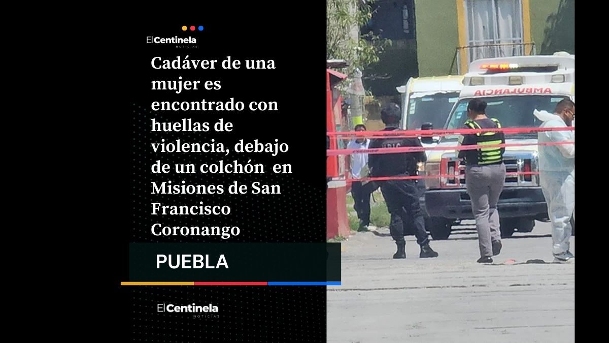 Feminicidio 40: abandonan cadáver de mujer bajo un colchón en Coronango