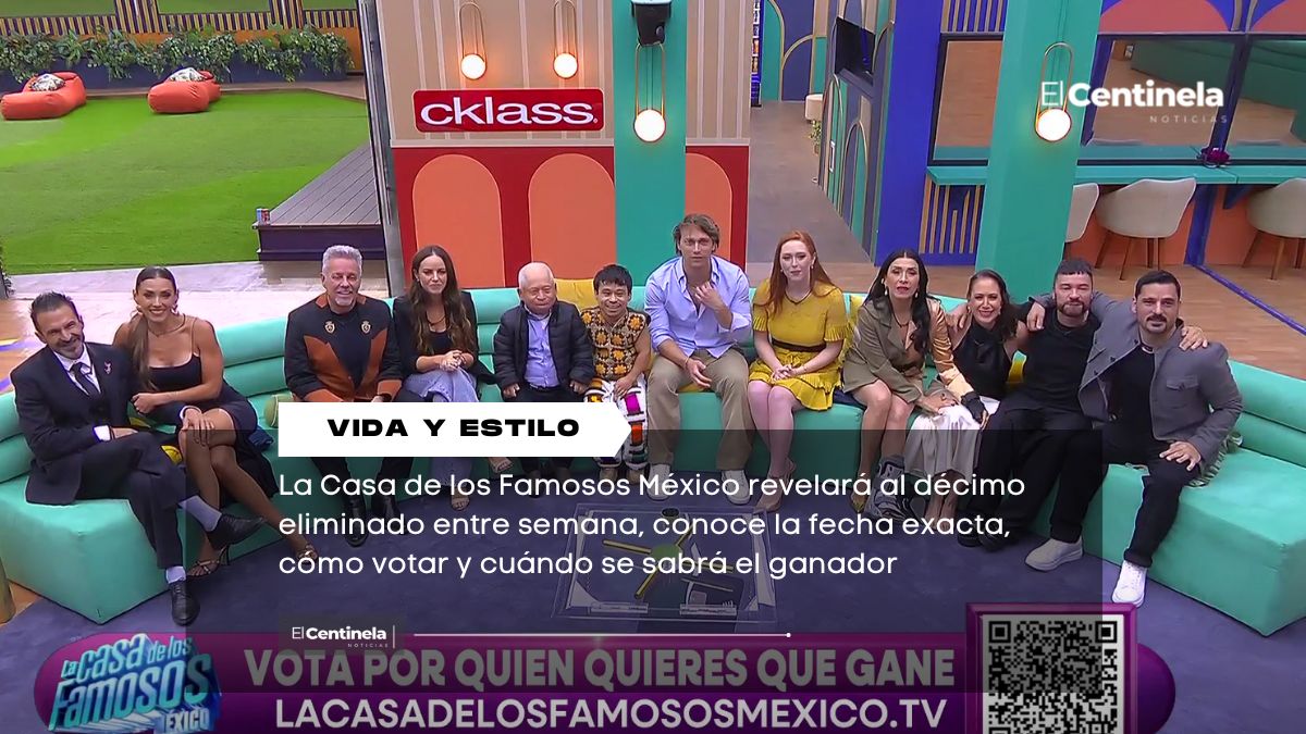 La Casa de los Famosos México: anuncian al décimo eliminado entre semana, ¿cuándo será?