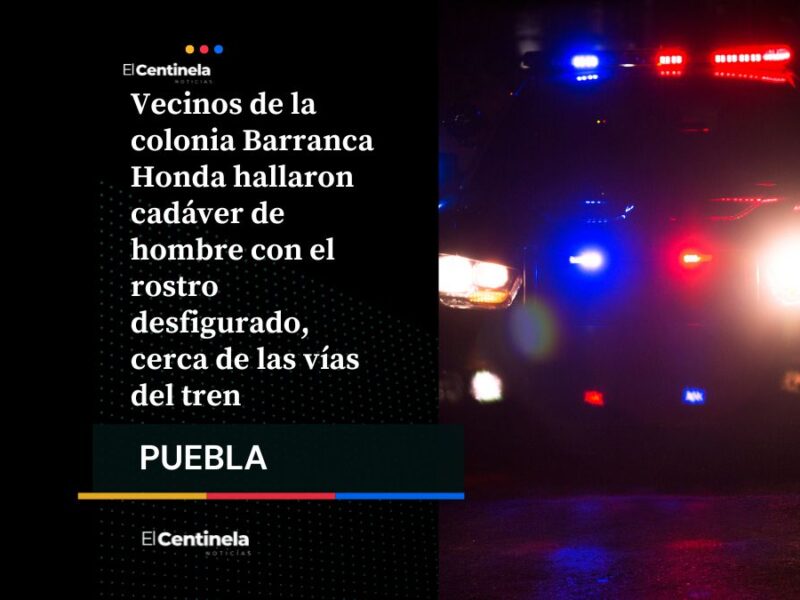 Vecinos encuentran cadáver con rostro desfigurado y signos de violencia en colonia Barranca Honda