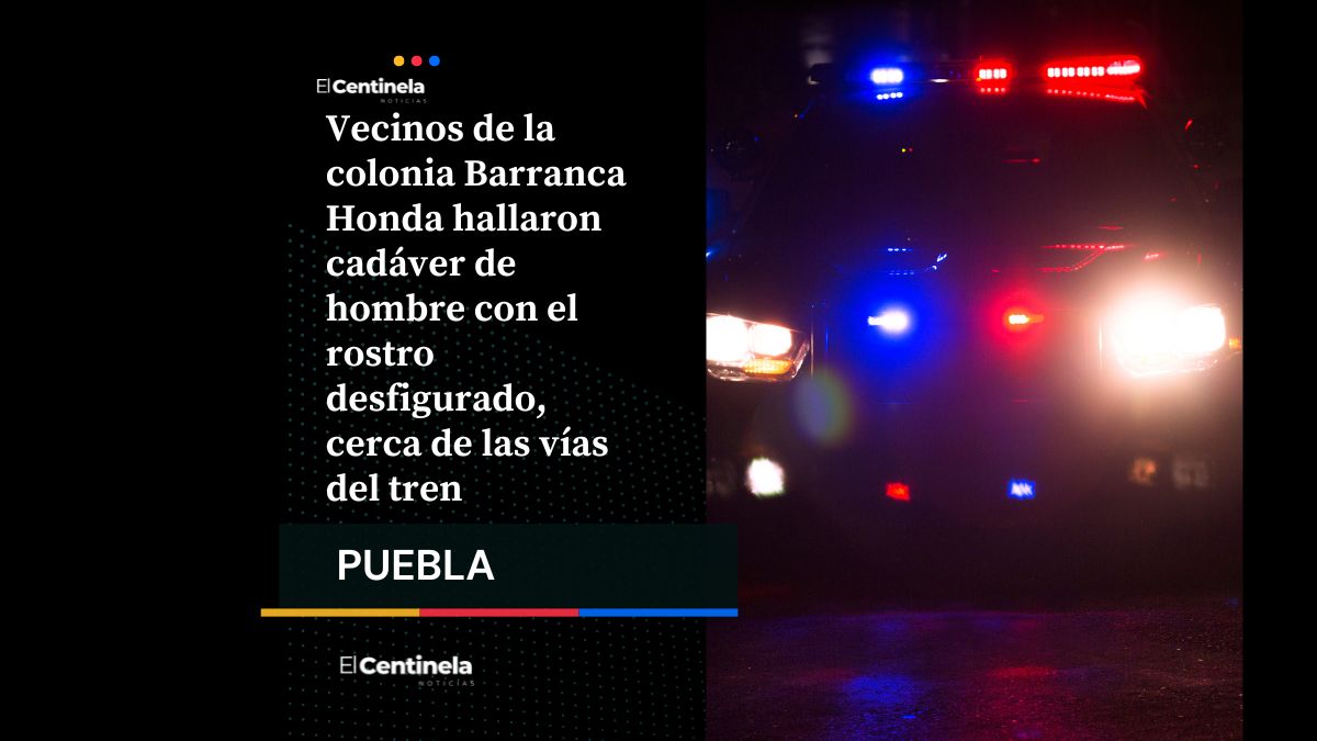 Vecinos encuentran cadáver con rostro desfigurado y signos de violencia en colonia Barranca Honda
