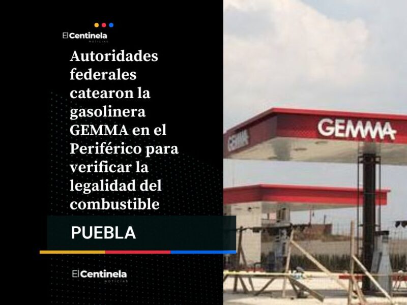 Cateo paraliza operaciones en gasolinera GEMMA de Periférico, inspeccionan legalidad de combustible