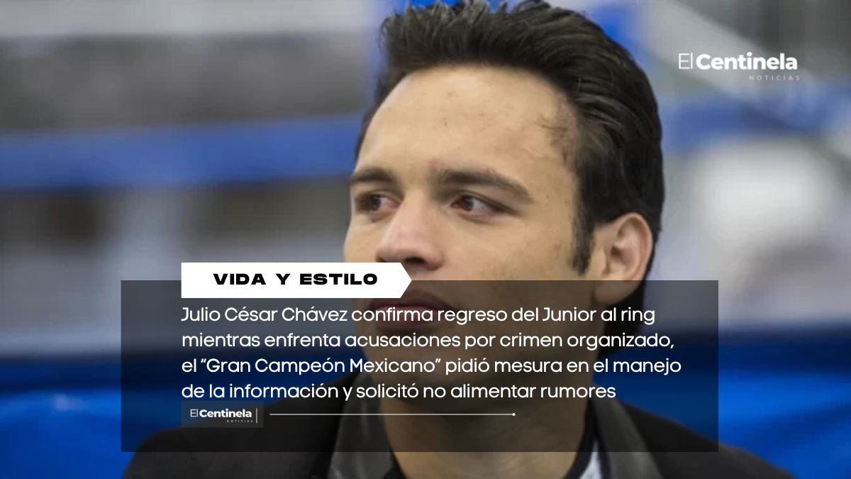 Julio César Chávez confirma que su hijo Junior regresará a boxear pese a su proceso legal