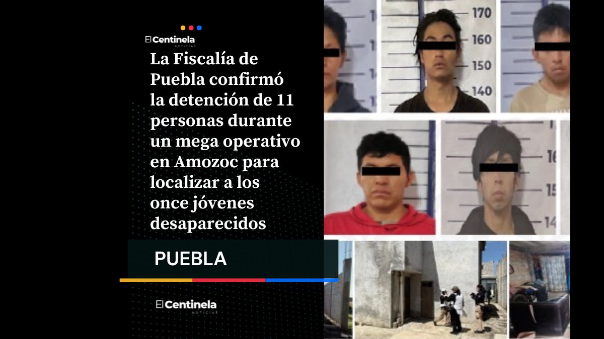 Mega operativo en Amozoc: Fiscalía captura 11 personas vinculadas a desapariciones