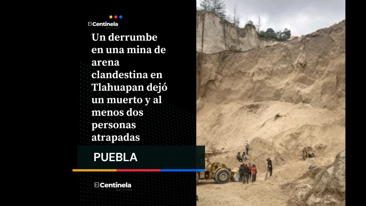 Derrumbe en mina clandestina de Tlahuapan deja un muerto y posibles trabajadores sepultados