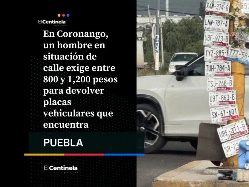 Salió muy listo: Indigente cobra hasta mil 200 pesos por devolver placas perdidas en Coronango