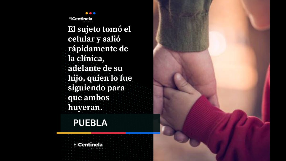ladrón finge ser paciente y roba celular frente a su hijo en clínica de la 31 Poniente