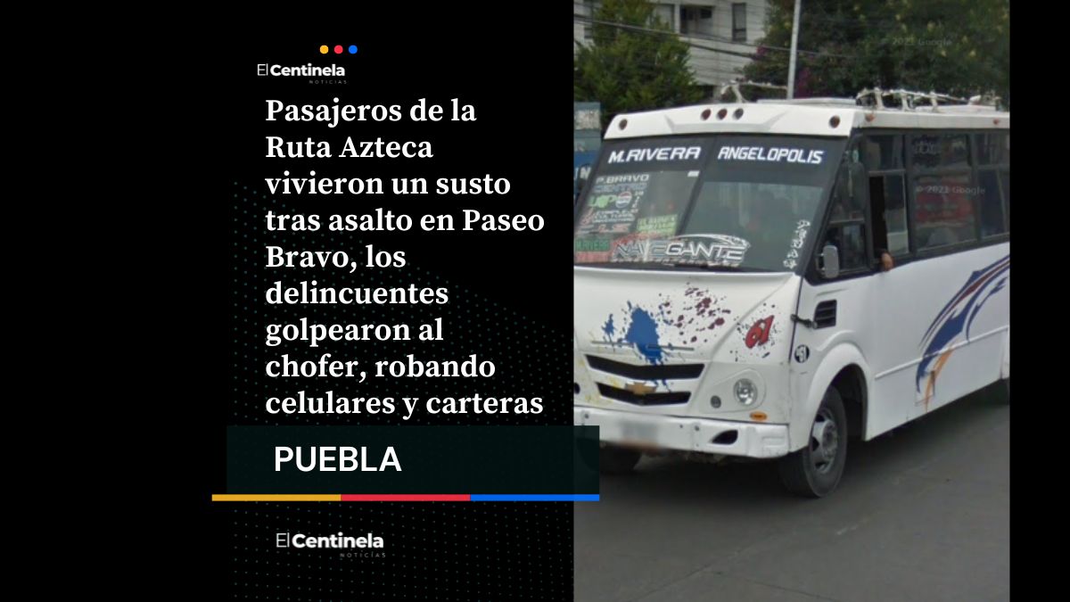 Violento asalto en Ruta Azteca, golpean al chofer y despojan a pasajeros de sus pertenencias