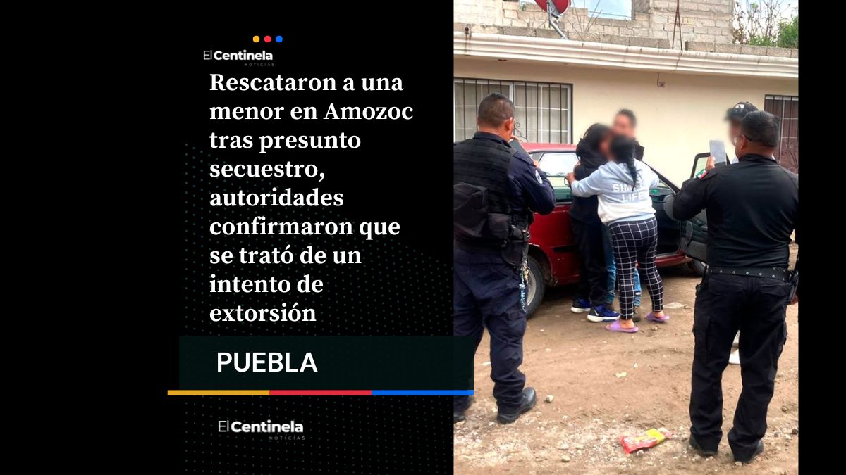 Frustran extorsión en Amozoc: rescatan a menor de presunto secuestro