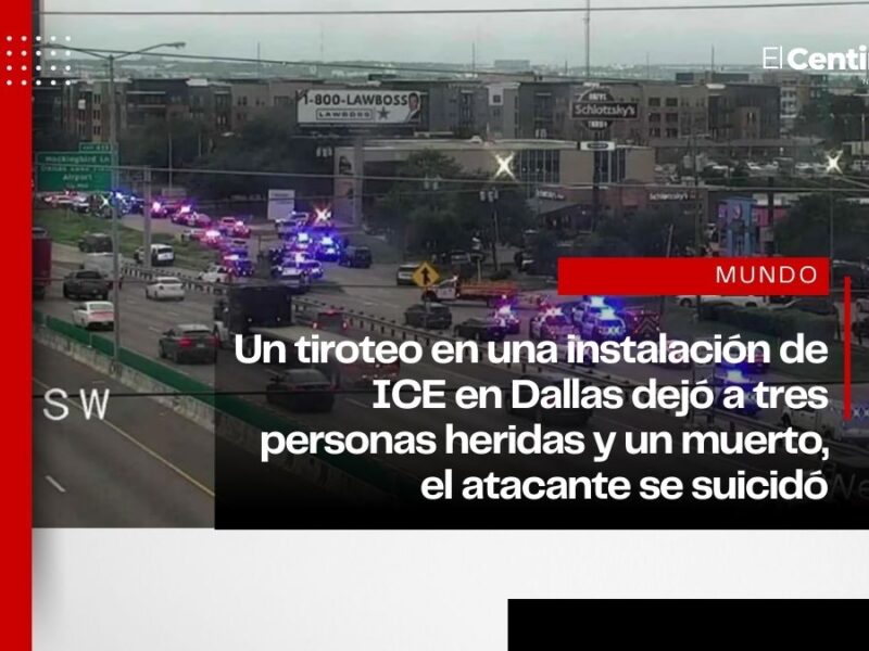 Tiroteo en centro de ICE en Dallas deja tres heridos y un muerto, el atacante se suicidó