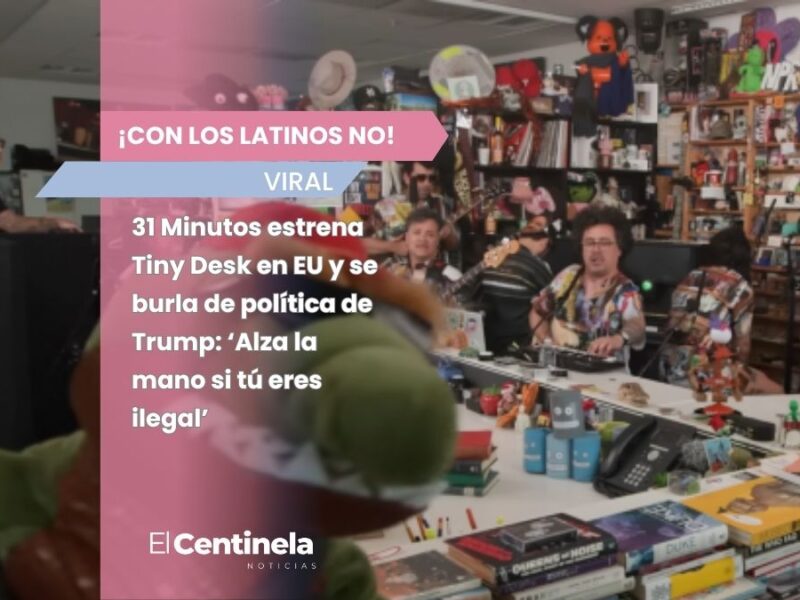 31 Minutos estrena Tiny Desk en EU y se burla de política de Trump: ‘Alza la mano si tú eres ilegal’
