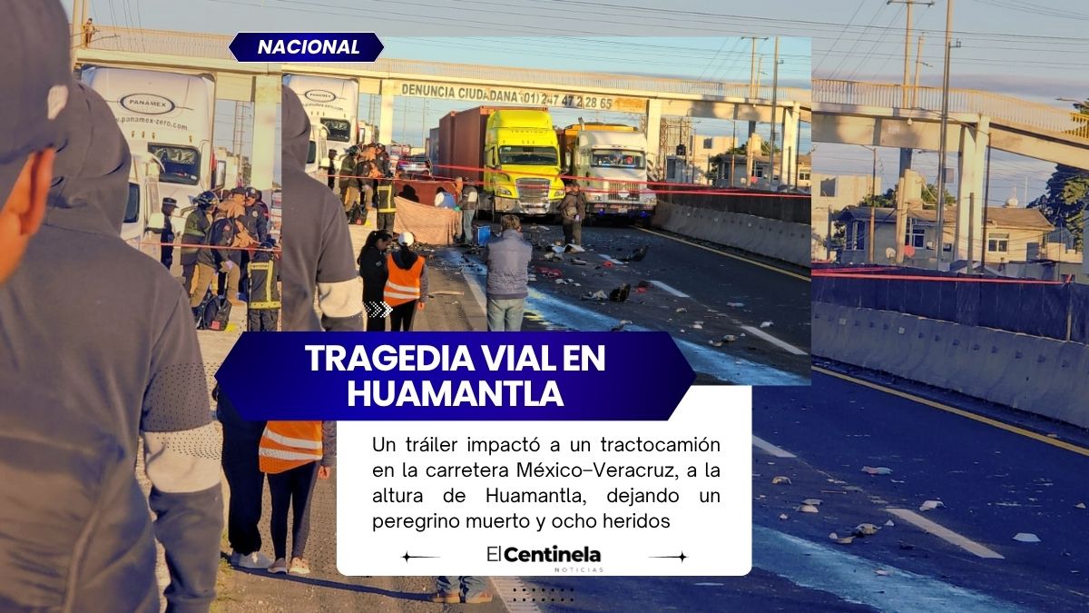 Accidente en la carretera México–Veracruz deja un muerto y ocho peregrinos heridos en Huamantla