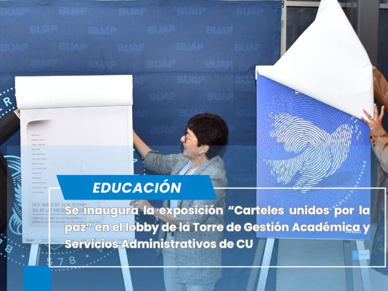 Estrenan exposición “Carteles unidos por la paz” en CU