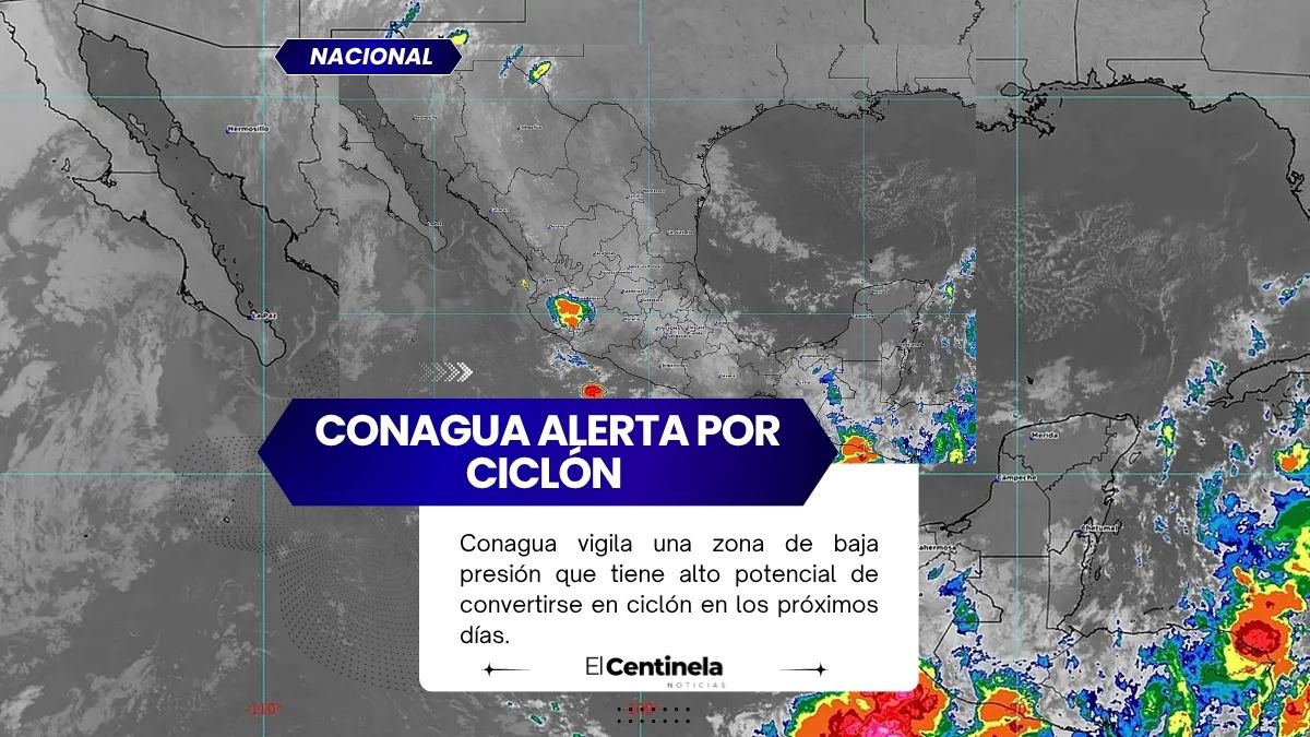 Toma Fuerza Potencial Ciclón Sonia: Conagua Vigila esta Zona en el Océano Pacífico