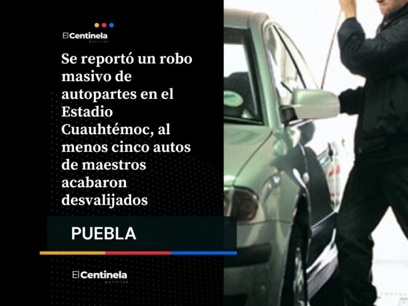 ¡Otra vez! Desvalijan autos de maestros en el Estadio Cuauhtémoc