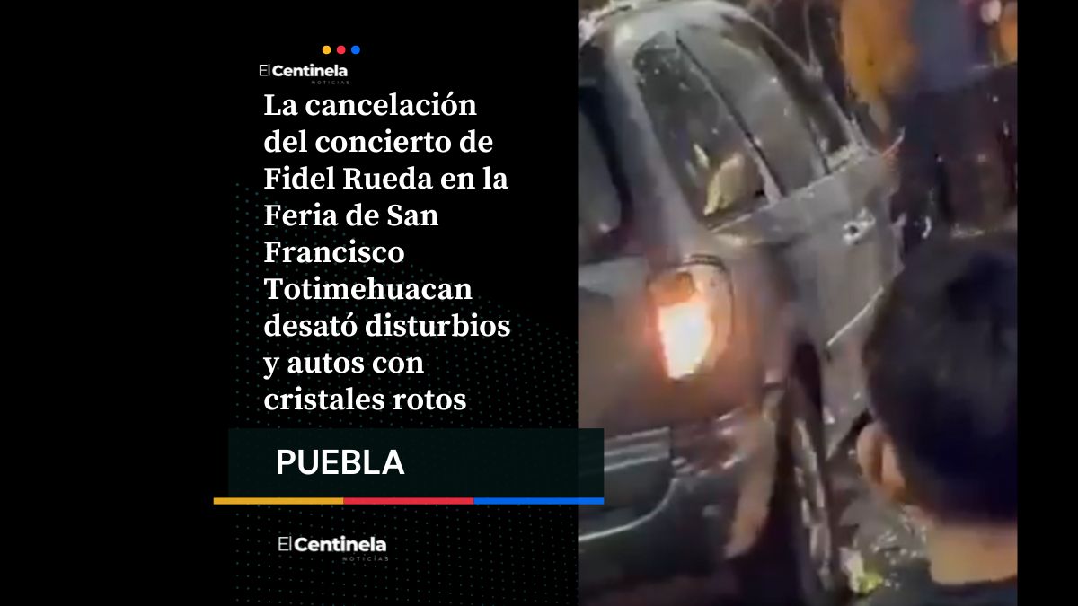 Enfurecen por cancelación de Fidel Rueda en Feria de Totimehuacan: destrozan auto tras negativa de reembolso
