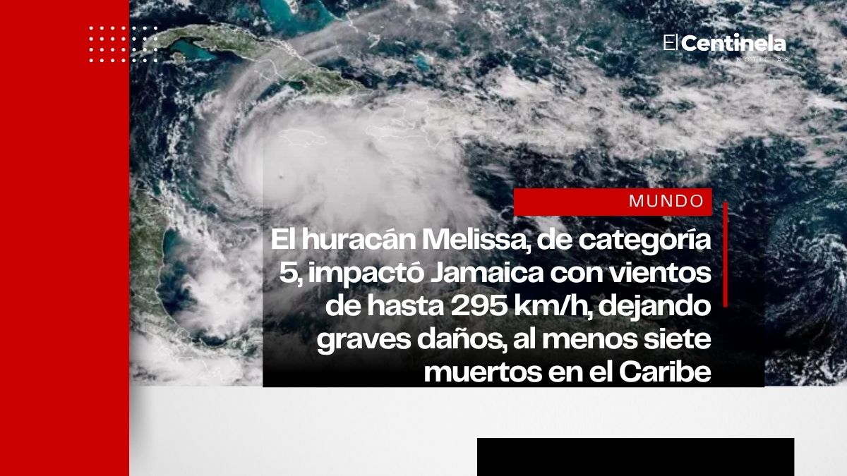 Huracán Melissa golpea Jamaica con vientos de 295 km/h: el más poderoso en más de un siglo
