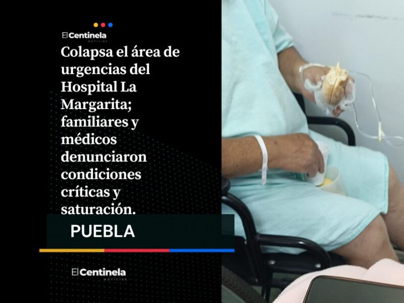 IMSS La Margarita al límite: pacientes son atendidos en pasillos y sillas por falta de camillas
