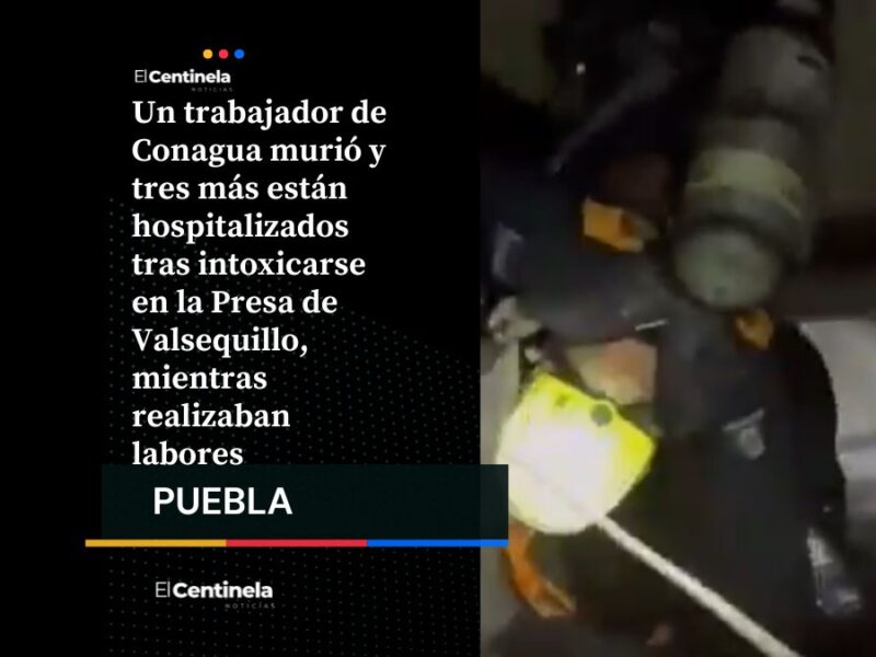 Muere trabajador de Conagua y tres más quedan intoxicados durante labores en Presa de Valsequillo