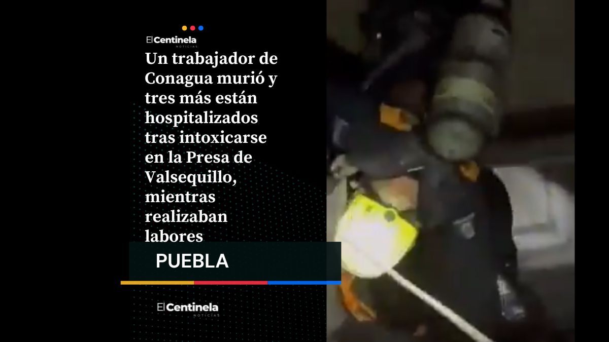 Muere trabajador de Conagua y tres más quedan intoxicados durante labores en Presa de Valsequillo
