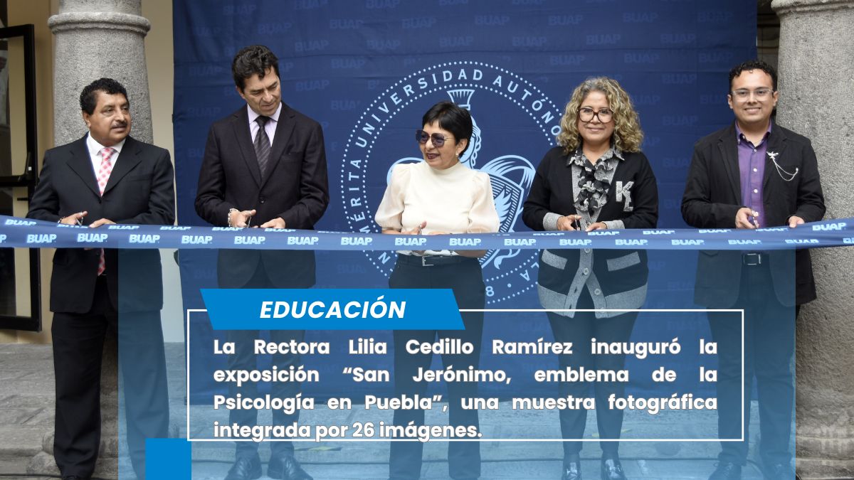 Se inaugura en la BUAP la exposición “San Jerónimo, emblema de la Psicología en Puebla”