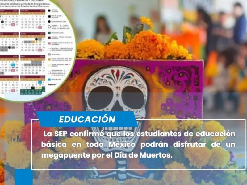 SEP confirma megapuente por Día de Muertos: tres días sin clases
