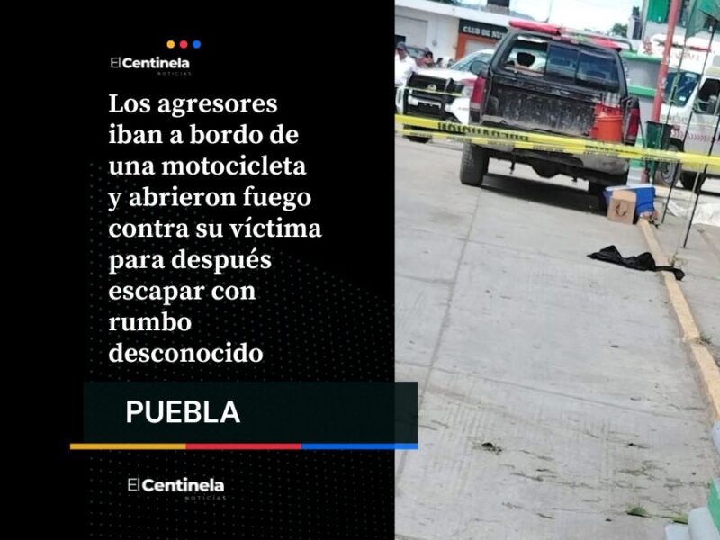 Hombre fallece ejecutado en San Martín Texmelucan, investigan ataque directo