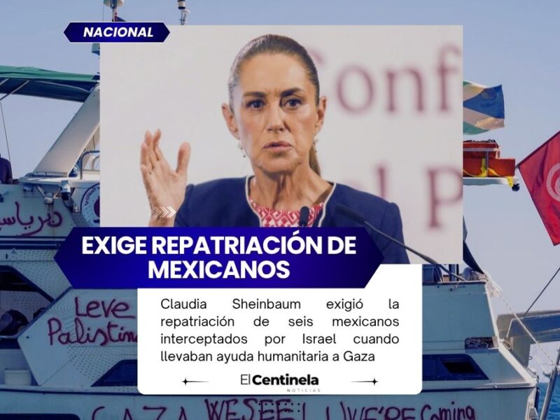 Sheinbaum exige repatriación inmediata de seis mexicanos interceptados por Israel