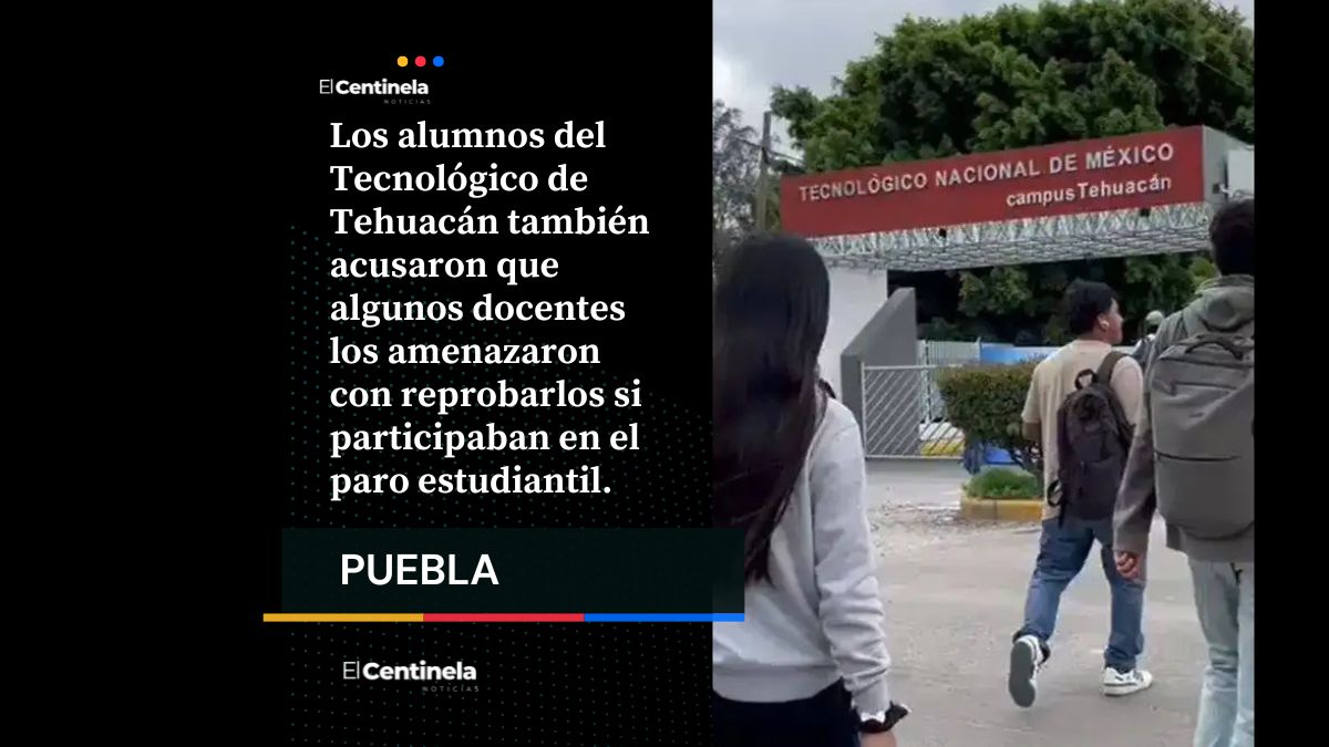 Estudiantes toman el Tecnológico de Tehuacán y bloquean calles para exigir destitución del director
