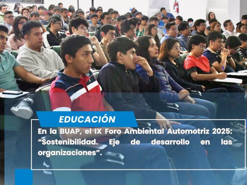 Foro Ambiental Automotriz 2025, en el auditorio de la Facultad de Ciencias de la Electrónica (FCE) de la BUAP