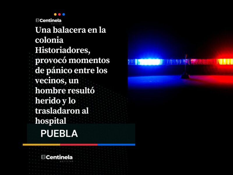 Ataque armado en la colonia Historiadores deja un herido y causa terror entre vecinos