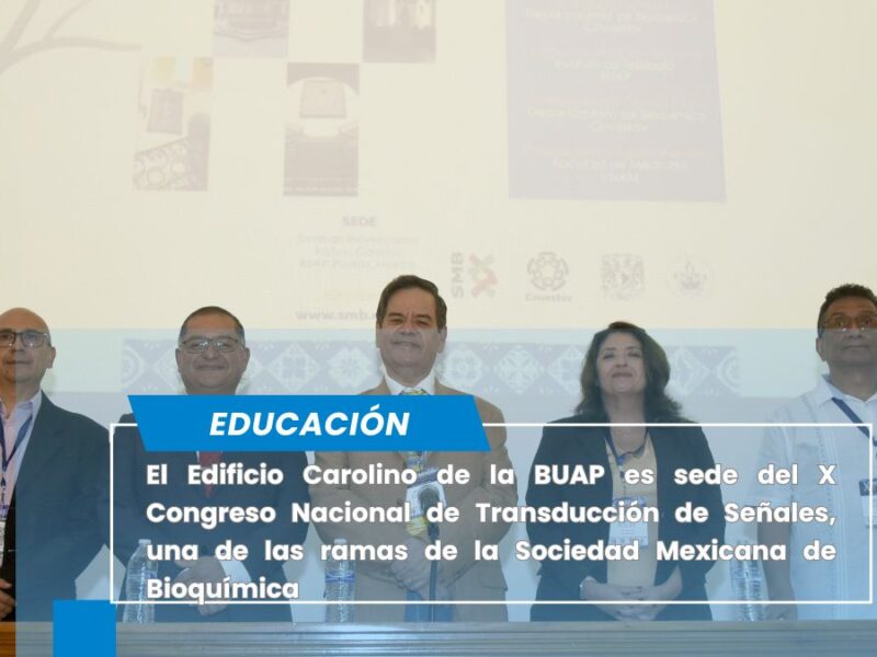 Celebra la BUAP el X Congreso Nacional de Transducción de Señales